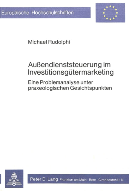Book cover of: Aussendienststeuerung im Investitionsguetermarketing