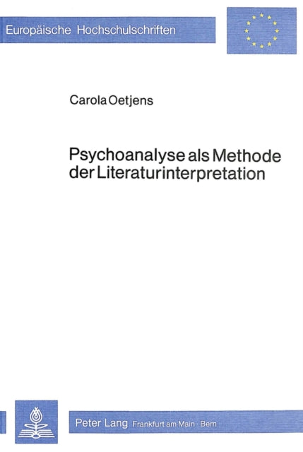 Book cover of: Psychoanalyse als Methode der Literaturinterpretation
