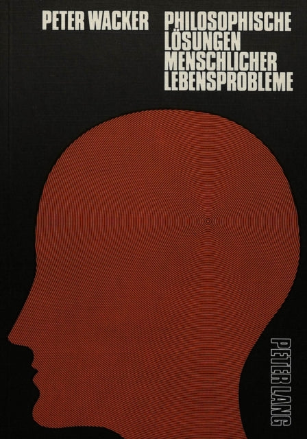 Book cover of: Philosophische Loesungen menschlicher Lebensprobleme
