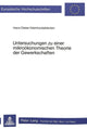 Book cover of: Untersuchungen zu einer mikrooekonomischen Theorie der Gewerkschaften