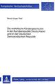 Book cover of: Die realistische Kindergeschichte in der Bundesrepublik Deutschland und in der Deutschen Demokratischen Republik