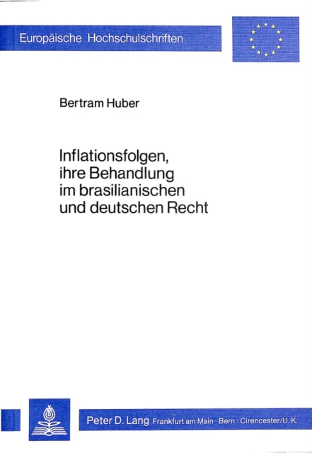 Book cover of: Inflationsfolgen, ihre Behandlung im brasilianischen und deutschen Recht