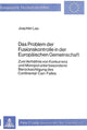 Book cover of: Das Problem der Fusionskontrolle in der Europaeischen Gemeinschaft
