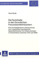 Book cover of: Die Textinhalte in den Grundschen Franzoesischlehrbuechern