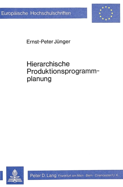Book cover of: Hierarchische Produktionsprogrammplanung