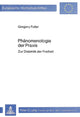 Book cover of: Phaenomenologie der Praxis