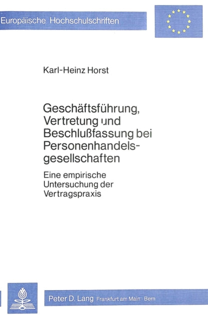 Book cover of: Geschaeftsfuehrung, Vertretung und Beschlussfassung bei Personenhandelsgesellschaften