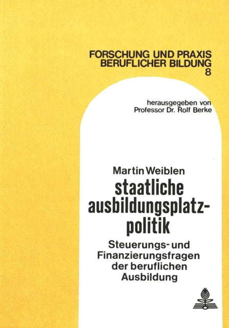 Book cover of: Staatliche Ausbildungsplatzpolitik