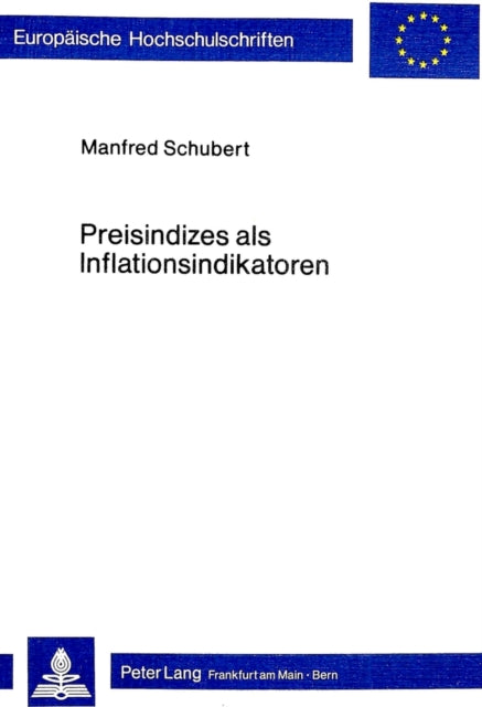 Book cover of: Preisindizes als Inflationsindikatoren