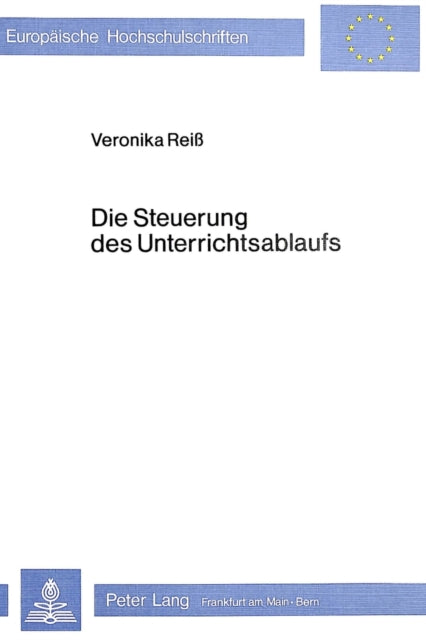 Book cover of: Die Steuerung des Unterrichtsablaufs