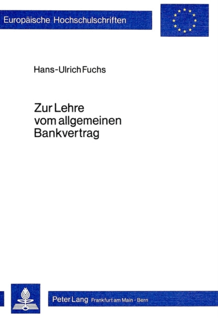 Book cover of: Zur Lehre vom allgemeinen Bankvertrag