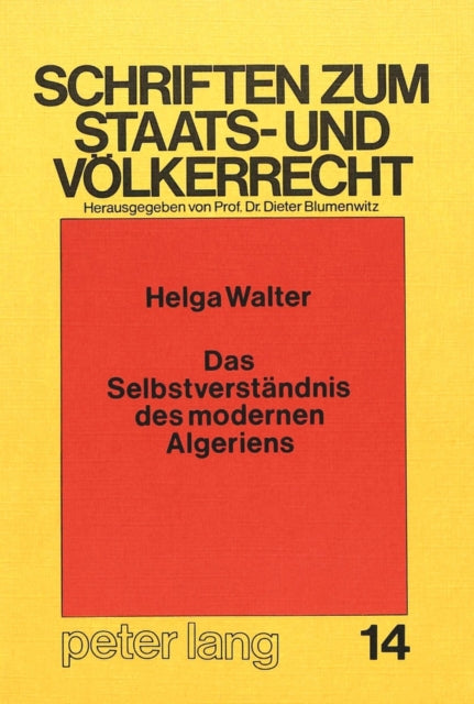 Book cover of: Das Selbstverstaendnis des modernen Algeriens