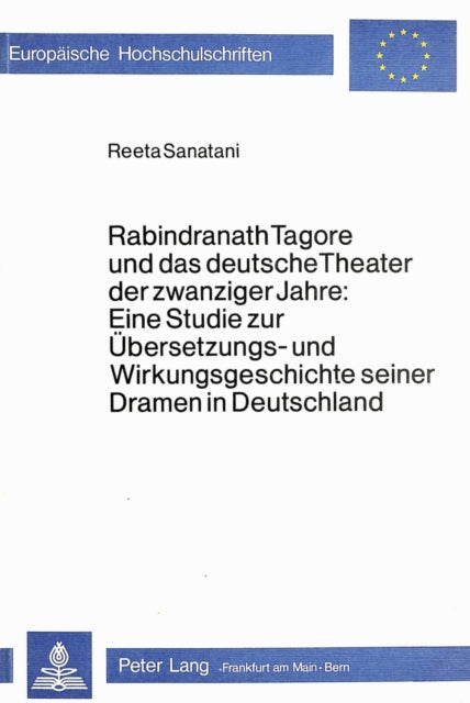 Book cover of: Rabindranath Tagore und das deutsche Theater der zwanziger Jahre