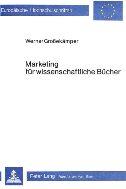 Book cover of: Marketing fuer wissenschaftliche Buecher