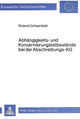 Book cover of: Abhaengigkeits- und Konzernierungstatbestaende bei der Abschreibungs-KG