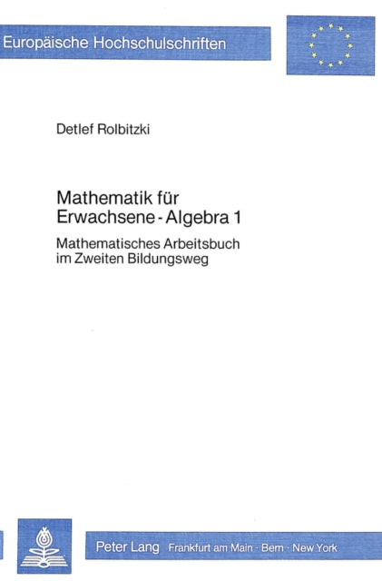 Book cover of: Mathematik fuer Erwachsene - Algebra 1