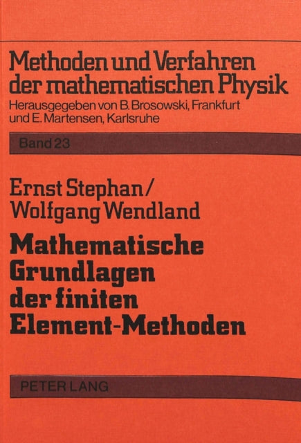 Book cover of: Mathematische Grundlagen der finiten Element-Methoden