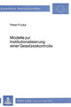 Book cover of: Modelle zur Institutionalisierung einer Gesetzeskontrolle