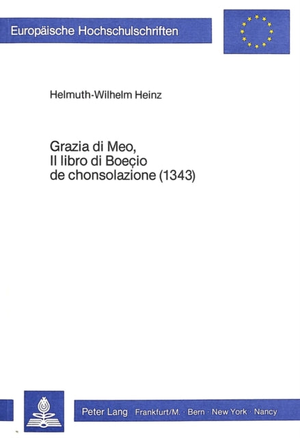 Book cover of: Grazia di meo, il libro di Boecio de Chonsolazione (1343)