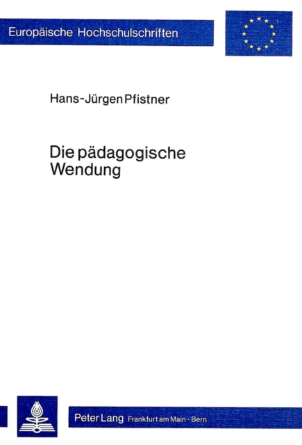 Book cover of: Die paedagogische Wendung