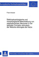 Book cover of: Elektrophysiologische und morphologische Beschreibung von respiratorischen Neuronen in der lateralen Formatio reticularis der Medulla oblongata der Katze. By: Franz Kreuter