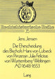 Book cover of: Die Ehescheidung des Bischofs Hans von Luebeck von Prinzessin Julia Felicitas von Wuerttemberg-Weiltingen ad 1648-1653