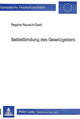 Book cover of: Selbstbindung des Gesetzgebers