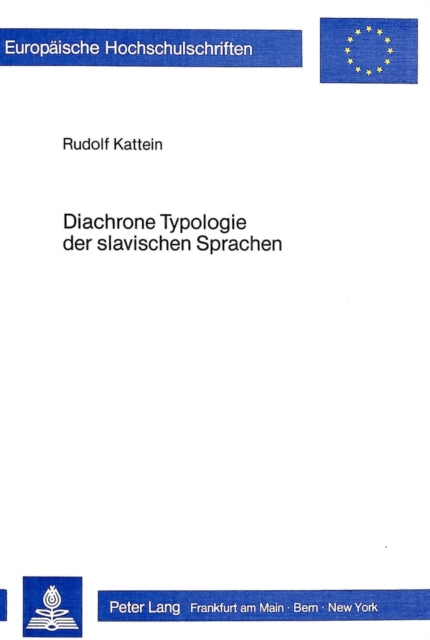 Book cover of: Diachrone Typologie der slavischen Sprachen