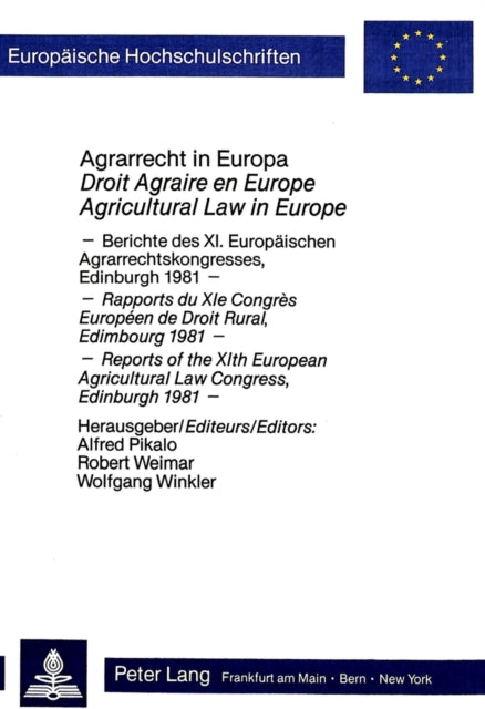 Book cover of: Agrarrecht in Europa- Droit agraire en Europe- Agrocultural Law in Europe