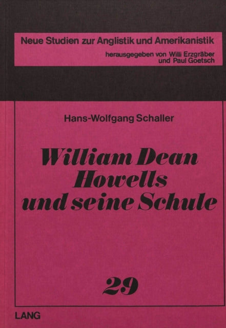Book cover of: William Dean Howells und seine Schule