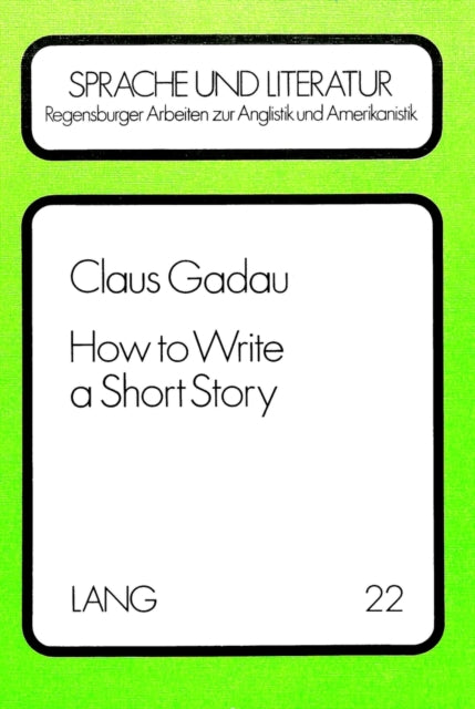 Book cover of: How to Write a Short Story