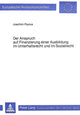 Book cover of: Der Anspruch auf Finanzierung einer Ausbildung im Unterhaltsrecht und im Sozialrecht