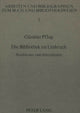 Book cover of: Die Bibliothek im Umbruch