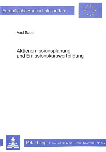 Book cover of: Aktienemissionsplanung und Emissionskurswertbildung