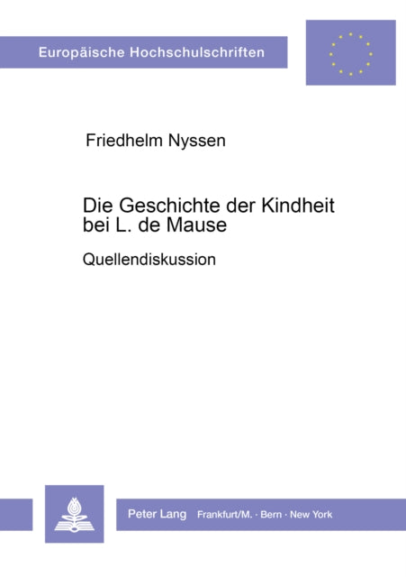Book cover of: Die Geschichte der Kindheit bei L. de Mause