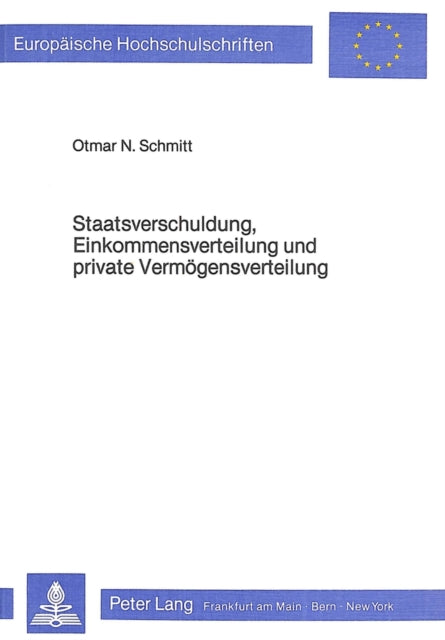 Book cover of: Staatsverschuldung, Einkommensverteilung und private Vermoegensverteilung