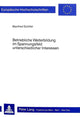 Book cover of: Betriebliche Weiterbildung im Spannungsfeld unterschiedlicher Interessen