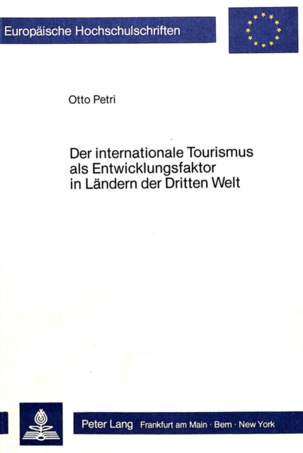 Book cover of: Der internationale Tourismus als Entwicklungsfaktor in Laendern der Dritten Welt