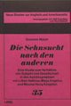 Book cover of: Die Sehnsucht nach den anderen
