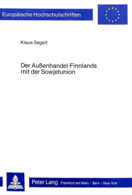 Book cover of: Der Aussenhandel Finnlands mit der Sowjetunion