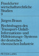 Book cover of: Rechtsfragen des Transport- Unfall- Informations- und Hilfeleistungs-Systems der deutschen chemischen Industrie