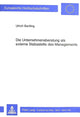 Book cover of: Die Unternehmensberatung als externe Stabsstelle des Managements