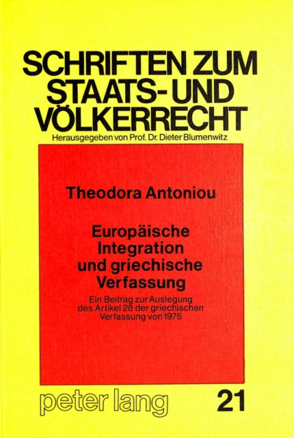 Book cover of: Europaeische Integration und griechische Verfassung