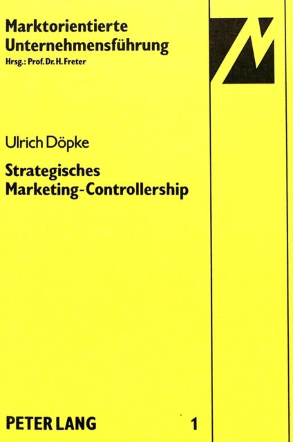 Book cover of: Strategisches Marketing-Controllership