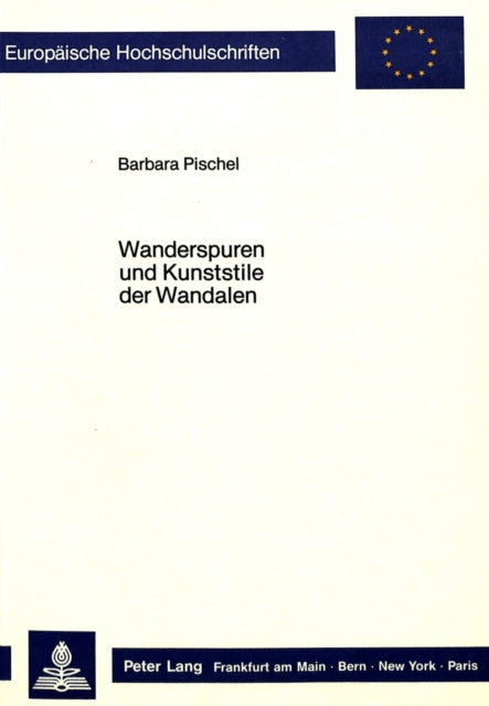 Book cover of: Wanderspuren und Kunststile der Wandalen