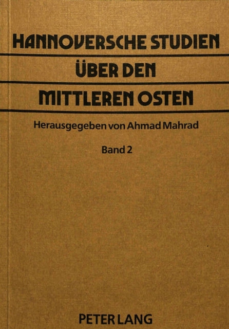 Book cover of: Hannoversche Studien ueber den Mittleren Osten