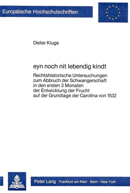 Book cover of: eyn noch nit lebendig kindt