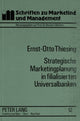 Book cover of: Strategische Marketingplanung in filialisierten Universalbanken
