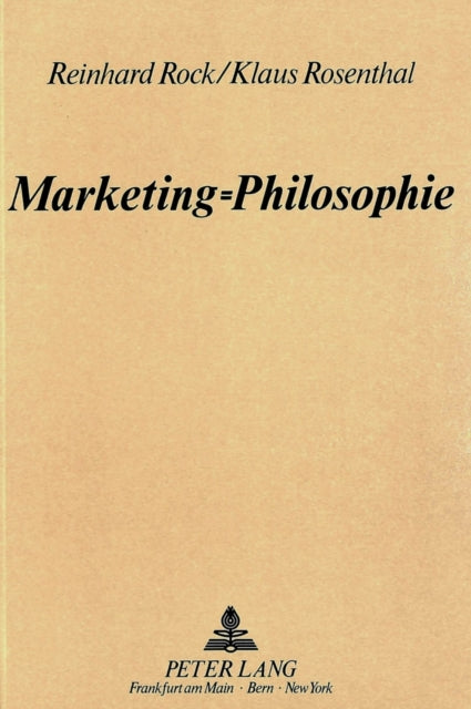 Book cover of: Marketing=philosophie