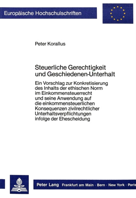 Book cover of: Steuerliche Gerechtigkeit und Geschiedenen-Unterhalt